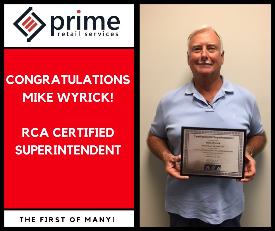 prime_retail's tweet photo. Congratulations to Mike Wyrick, Prime’s first RCA certified superintendent! The first of many we’re sure, great job Mike!” https://t.co/58Rqxcpi4l