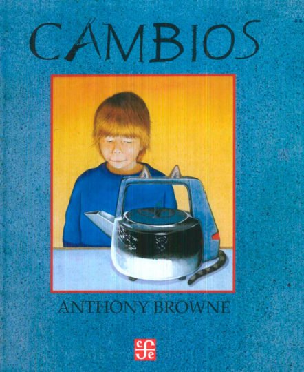 revistababar's tweet photo. El juego del arte suele provocar un ir y venir de significaciones, como sucede en el álbum "Cambios", de Anthony Browne. Un artículo de Rosalinda Raya https://t.co/R4zDWIwJQM #LIJ #álbumilustrado https://t.co/iTl0Jq5fek