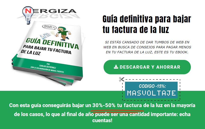 MasVoltaje's tweet photo. ¿Quieres ahorrar electricidad?, Pues tienes que leer este ebook de @_Nergiza_ . Sólo cuesta 7€, nos ha parecido tan útil que hemos llegado a un acuerdo para que te cueste un 15% menos con el código de descuento "MASVOLTAJE".

https://t.co/4MUzStsyiA https://t.co/JG9oTWnDn5