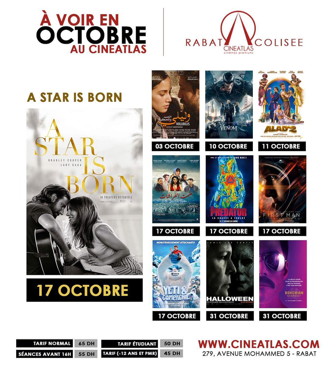 CINEATLASMA's tweet photo. ‼ OCTOBRE AU CINEATLAS RABAT COLISEE ! ‼

Comédie, biopic, thriller ou horreur, faites votre choix dans les sorties du mois !

__

📍 279, Avenue Mohammed V - Rabat
☎ +212 537 660 940 
💻  https://t.co/4DCVwwZHBJ https://t.co/QsDxyJCMrO