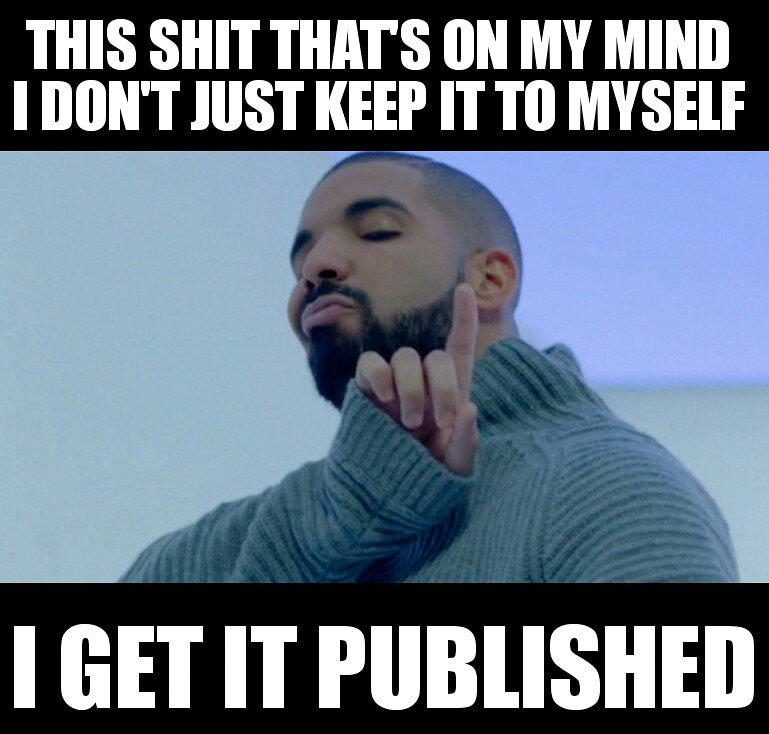 AcademicDrizzy's tweet image. Don't keep those ideas to yourself. Get them published.

#GetYourManuscriptOut #AcademicTwitter #researchers