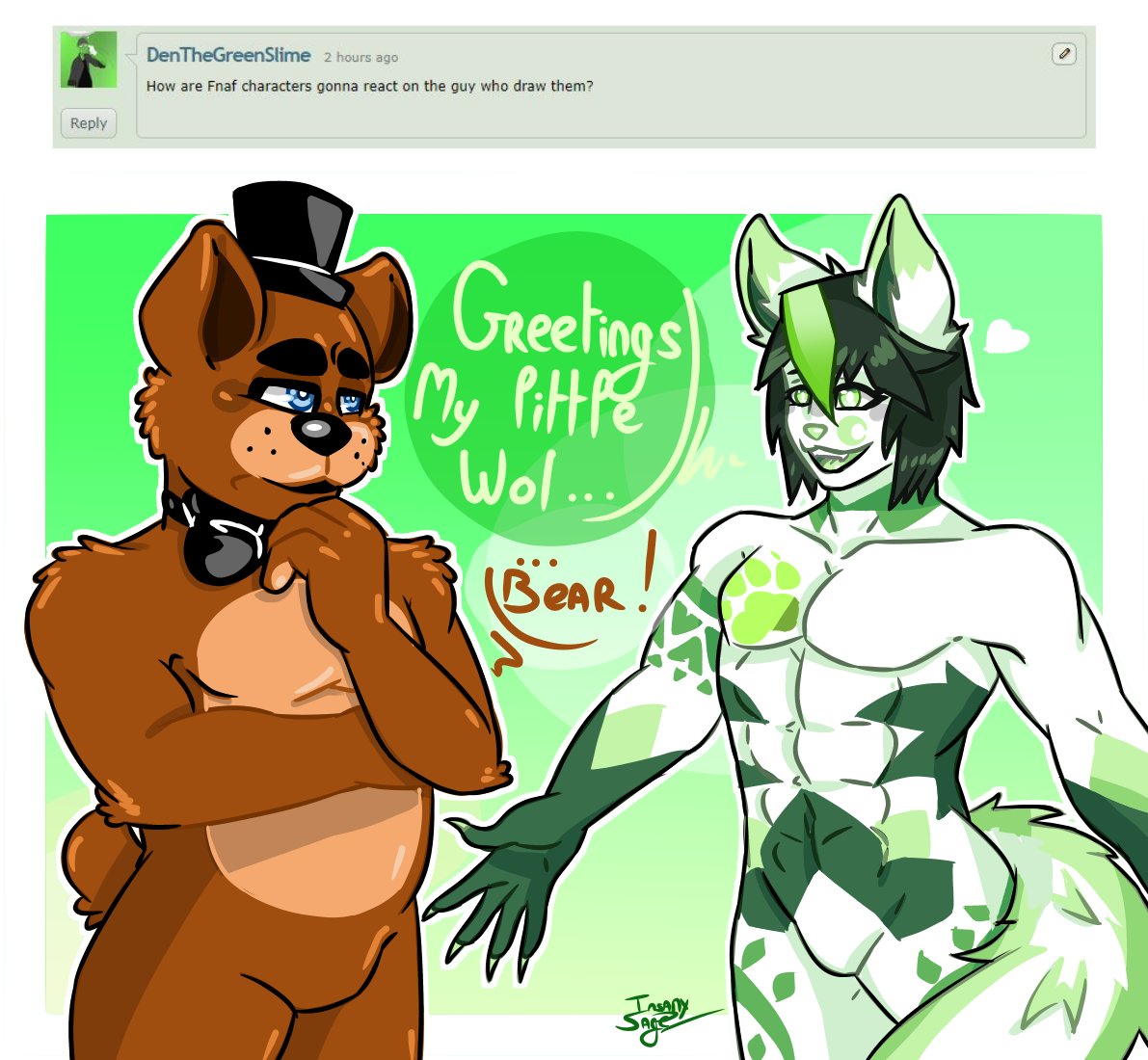 InsanySage's tweet photo. [#Request on @DeviantArt ]
#FNaF - #Golden_Freddy's Answer to Summer-Trap !
FNaF - #Funtime_Foxy's Answer to cikotherobotbunny !
FNaF and me - #Freddy_Fazbear and me's Answer to DenTheGreenSlime !
FNaF - Golden Freddy and #Springtrap's Answer to Summer-Trap and nhi065bp !
#Insany https://t.co/FGy4Y8egfp