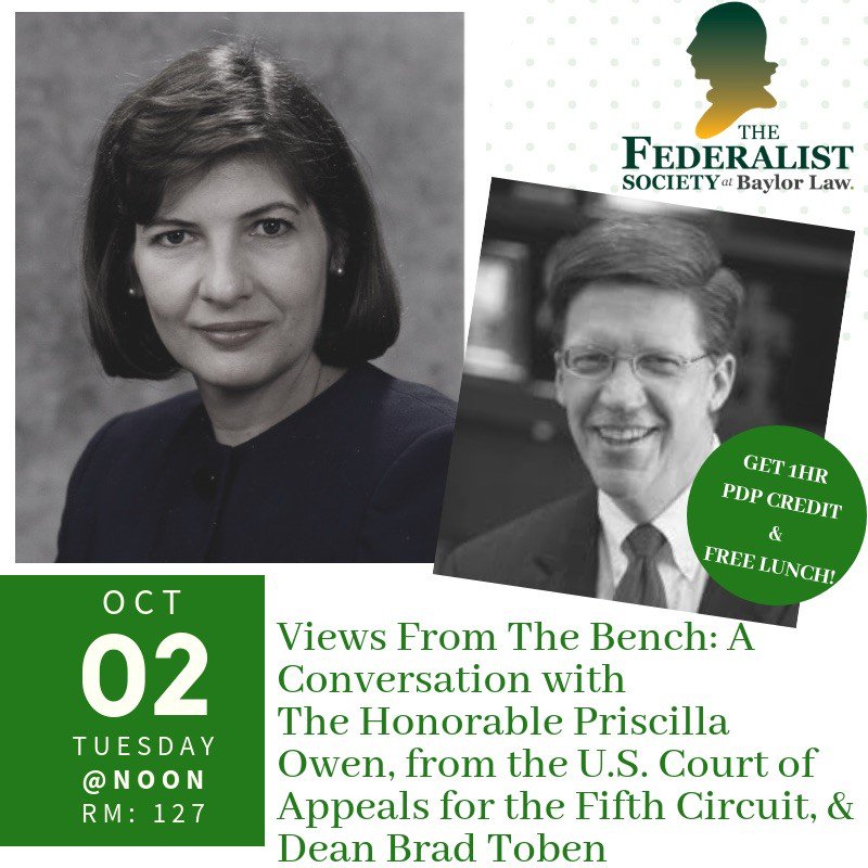 PDP Credit, free lunch, and priceless perspective. Join Fed Soc TOMORROW TUESDAY OCTOBER 1 as we host The Hon. Priscilla Owen in Rm 127