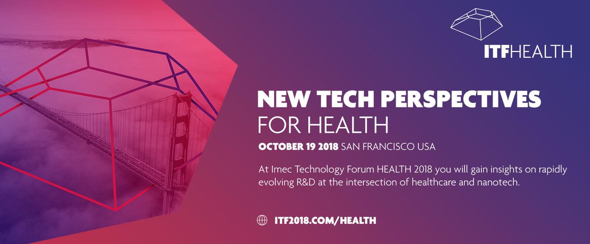 imec_int's tweet photo. Join us at #ITFHealth for insightful talks of experts and a panel discussion on the future of #healthcare. | October 19, San Francisco. https://t.co/qsDRsEkciB https://t.co/fLplOAgaCL