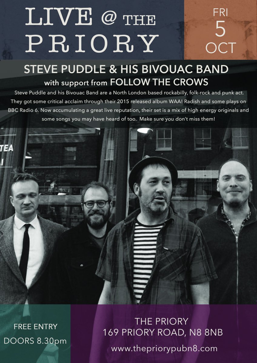ThePrioryPubN8 (@thepriorypubn8) on Twitter photo This Friday the wonderful <a href="/StevePandBB/">Steve Puddle and his Bivouac Band</a> are bringing their Rockabilly, Folk-Rock and Punk stylings to the Priory! On support are 'Follow the Crows', a Folk-Rock outfit with distinct overtones of Bluegrass, Irish-Trad and Americana.
thepriorypubn8.com/livemusic/
FREE ENTRY This Friday the wonderful <a href="/StevePandBB/">Steve Puddle and his Bivouac Band</a> are bringing their Rockabilly, Folk-Rock and Punk stylings to the Priory! On support are 'Follow the Crows', a Folk-Rock outfit with distinct overtones of Bluegrass, Irish-Trad and Americana.
thepriorypubn8.com/livemusic/
FREE ENTRY