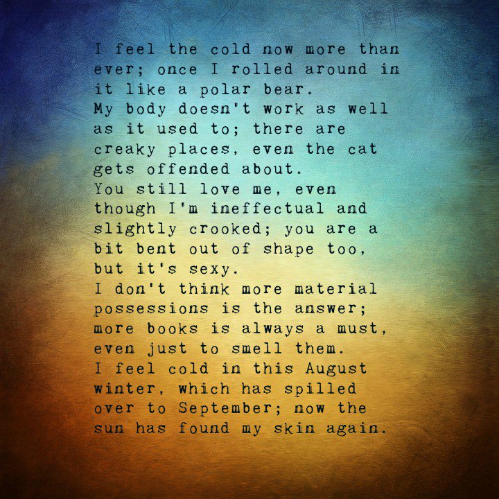 KerreeAM's tweet photo. When you get old and creeky. 

#old #creeky #cold #sun #amwriting #poetry #poetrycommunity #poem #vss #possessions #materialpossessions #writing #writer #WritingCommunity https://t.co/RPZUnF8C6F