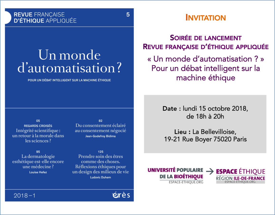 UtopieNumerique's tweet photo. Nous présentons le 15/10 @labellevilloise le n°5 de la Revue française d'éthique appliquée que nous avons coordonné avec @pebrugeron : Un monde d'automatisation ? Pour un débat intelligent sur la machine #éthique
➡ Inscrit° https://t.co/LBkwIrEi5k  
#IA #bioéthique https://t.co/jHNHdHcjEc