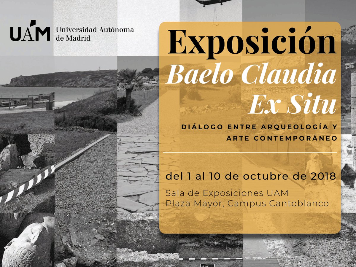 #Exposición Baelo Claudia Ex Situ "Diálogo entre arqueología y arte contemporáneo" en <a href="/UAM_Madrid/">UAM Autónoma Madrid</a> del 1 al 10 de octubre en #SalaExposiciones #CampusCantoblanco #UAM uam.es/exposiciones <a href="/casadevelazquez/">Casa de Velázquez</a>