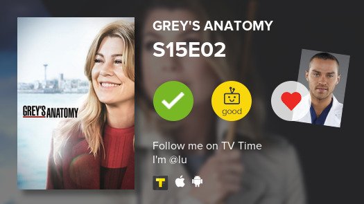 klamillebae's tweet photo. I've just watched episode S15E02 of Grey's Anatomy! #tvtime https://t.co/u7B8IySx1T https://t.co/CxZKip9nFf