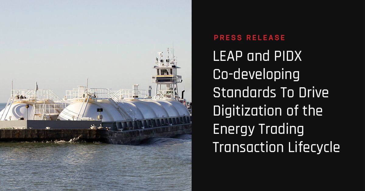 PIDX_Intl's tweet photo. LEAP and PIDX Co-developing Standards to Drive Digitization of the Energy Trading Transaction Lifecycle https://t.co/S3przpiVlb https://t.co/1cDAwFZwht