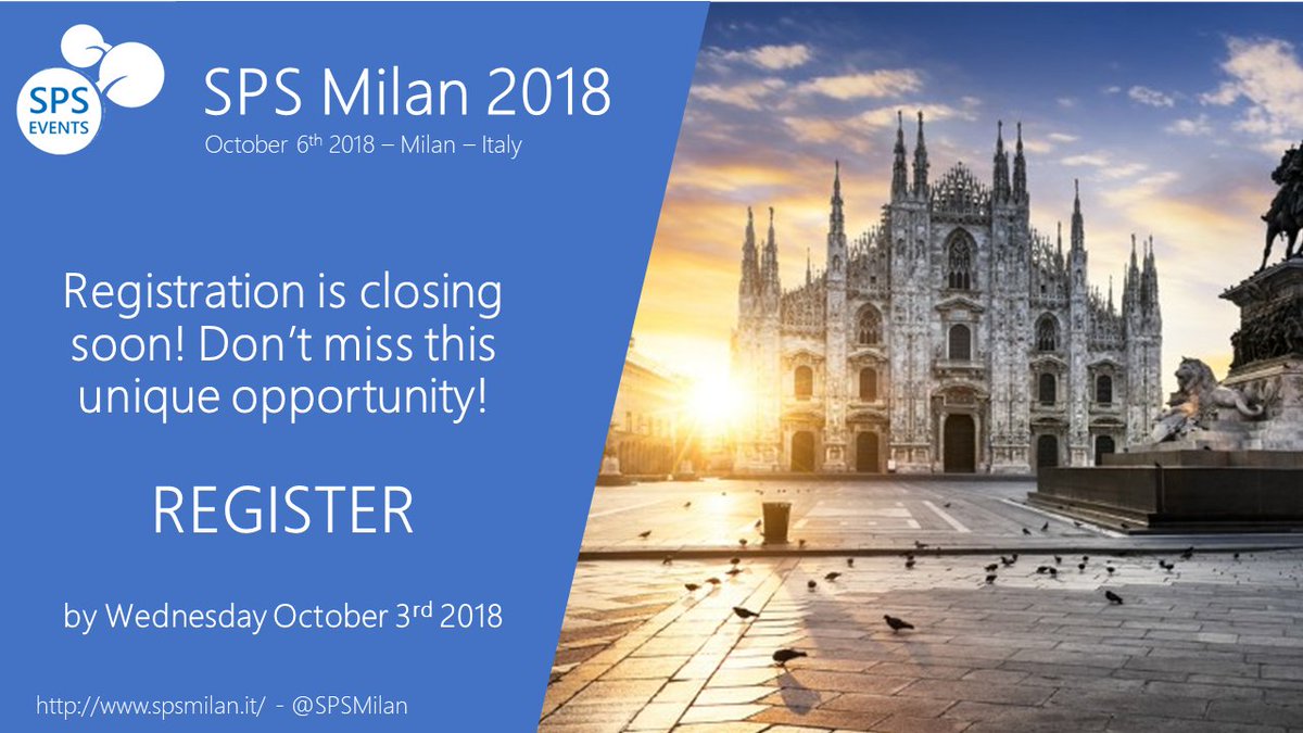 SPSMilan's tweet photo. La registrazione a #SPSMilan 2018 sta per chiudersi. Registrati ai Workshop del Venerdì  (https://t.co/LXjeaZuRxP) e all'evento del Sabato (https://t.co/NnFJUekpTz) prima di Mercoledì 3 Ottobre 2018 e non perdere questa opportunità unica! #SharePoint #Community #MustBeThere https://t.co/d9XtaXcyyQ