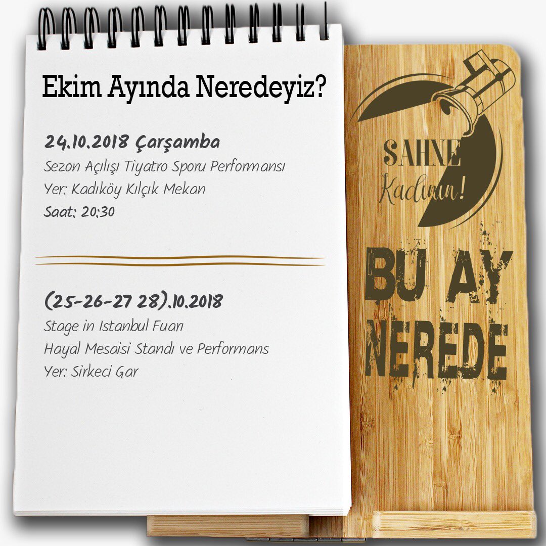 sozkadinin's tweet photo. Ekim ayında neredeyiz ne yapıyoruz diye merak edenlere dev hizmet!

Sezonu @kilcikmekan 'da açıyor ve sonrasında da @stageinistanbul fuarına bünyesinde bulunduğumuz @hayalmesaisi' nin standında yer alıyoruz. Herkesi bekleriz ❤️ https://t.co/hk8UTyg1pE