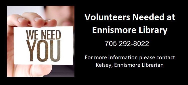 Volunteers Needed in Ennismore! Contact Kelsey, Ennismore Librarian for more information. <a href="/SelwynTownship/">SelwynTownship</a> @PtboCounty
