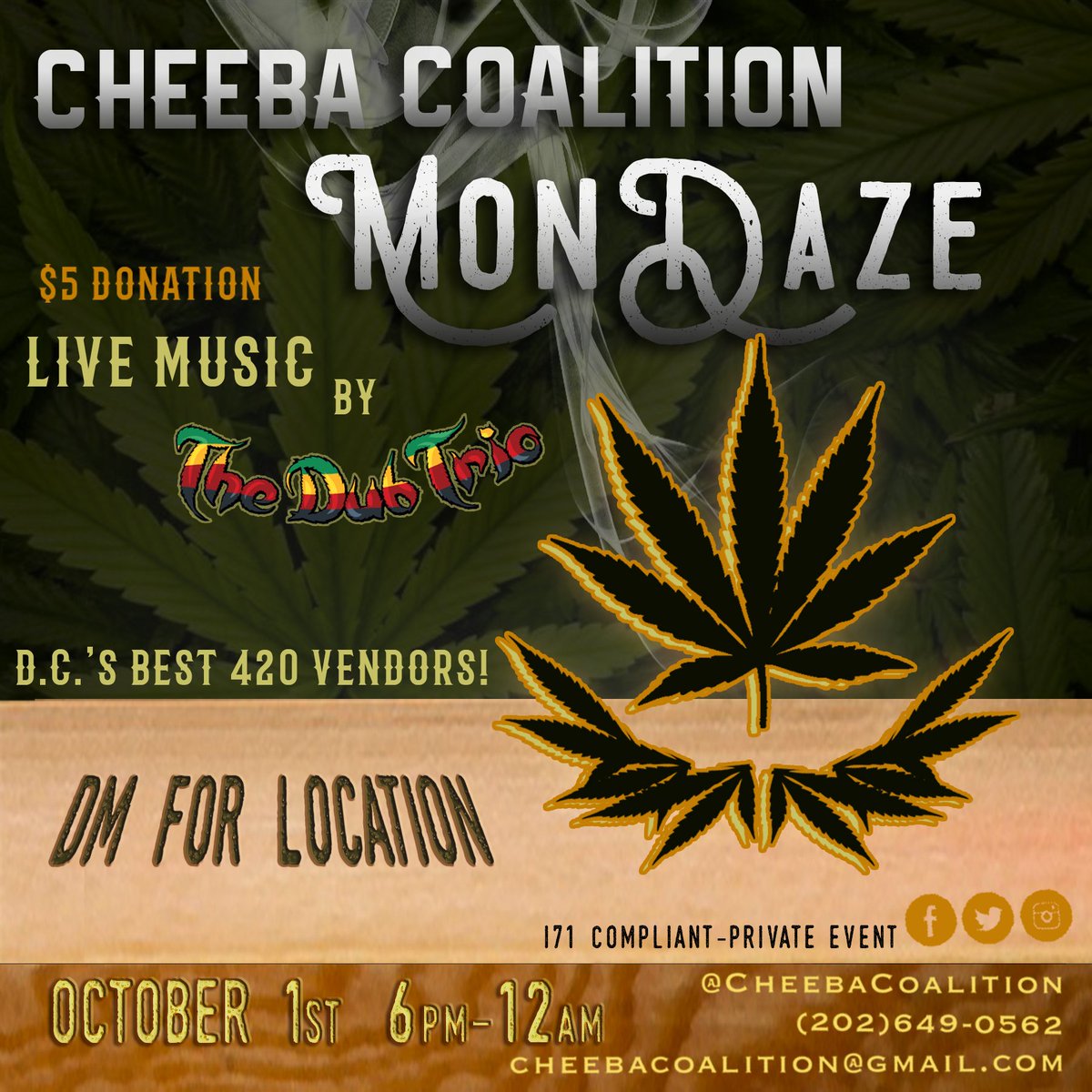 Don’t miss out! Come see us for Cheeba Coalition MonDaze! Ticket Link in bio. #cheebacoalition #initiative71 #i71 #420dc #nothingforsale #dcgrowers #dmvweed #dcweed #dmv420 #dccannabis