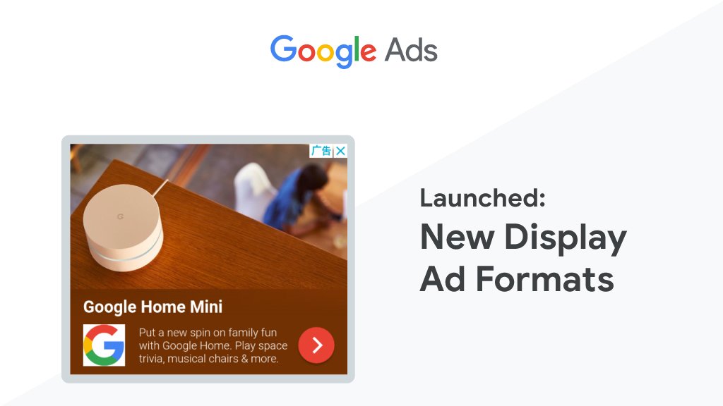 Google Display Ads has a New Look
We've updated the visuals around Google Display ads to help you get better performance. Learn more ➡
goo.gl/CHwKNA