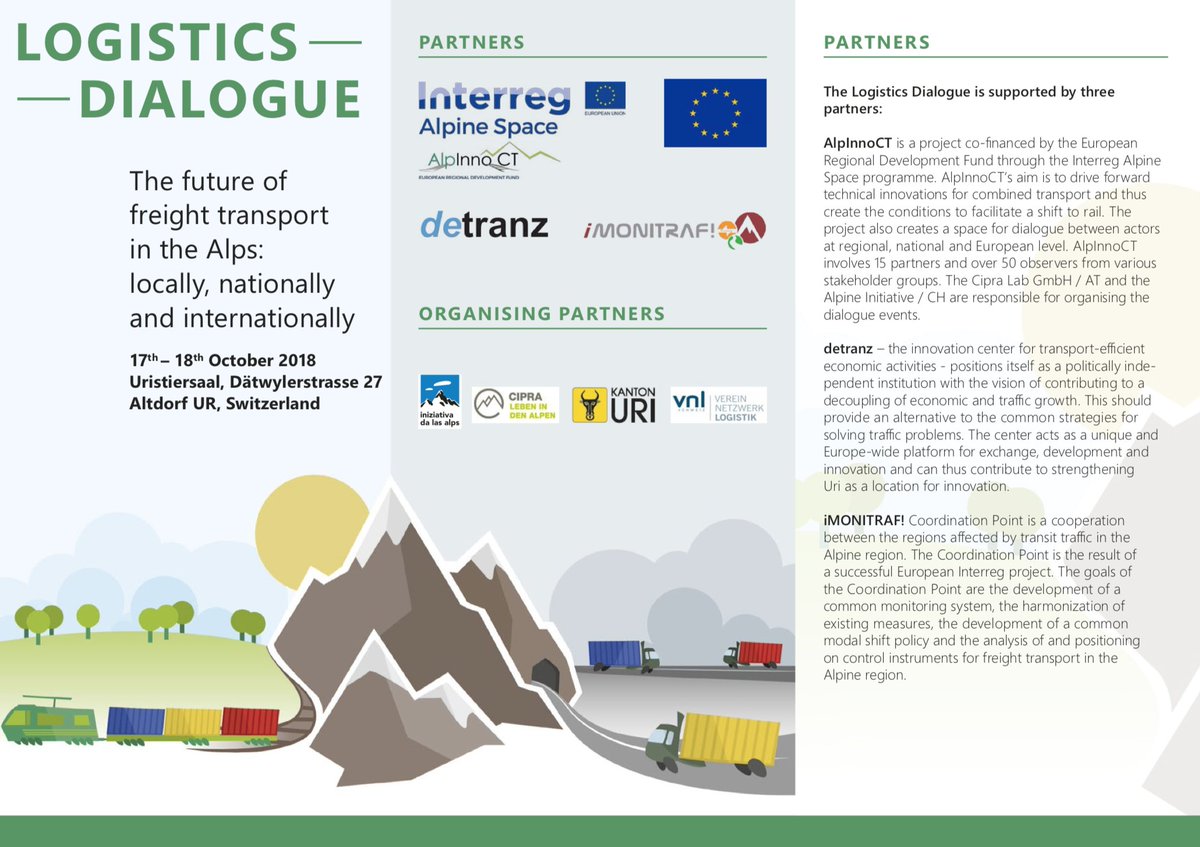 AlpinnoCT's tweet photo. 📌 17-18.10.2018 📢 Logistics Dialogue "Future of freight #transport in the #Alps – locally, nationally and internationally" #Altdorf UR, #Switzerland
🎯The aim is to identify sustainable and efficient #transport solutions for and through the #Alpineregion https://t.co/mnMPZKAWjt https://t.co/b00vY4cGA5