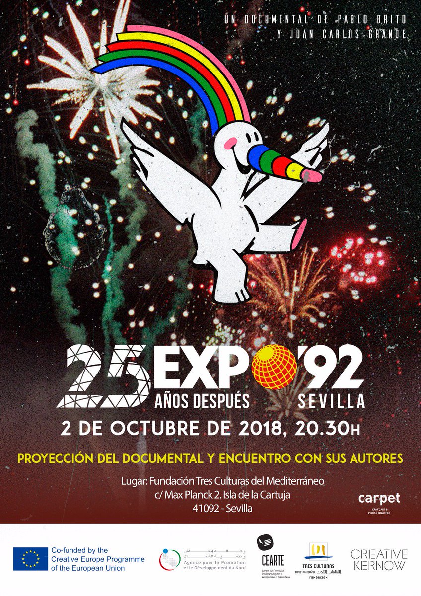 Mañana martes, 2 de octubre, a las 20.30 horas, la <a href="/FunTresCulturas/">Fundación Tres Culturas del Mediterráneo</a> acoge la proyección del documental '<a href="/expo92/">EXPO´92 Sevilla</a>. 25 años después', de Pablo Brito y Juan Carlos Grande, un proyecto de <a href="/EUCreativa_ES/">Europa Creativa ES</a> cc <a href="/LegadoExpo/">Legado Expo Sevilla</a> <a href="/25EXPO92/">25EXPO92</a>