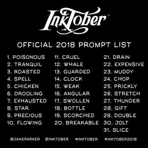 thedragonprince's tweet photo. Planning out your #Inktober2018? Here's the official prompt!

If any of your pieces end up being inspired by #TheDragonPrince, be sure to tag #TDPArt along with #Inktober2018 so we can share them! https://t.co/cJquhliDwM