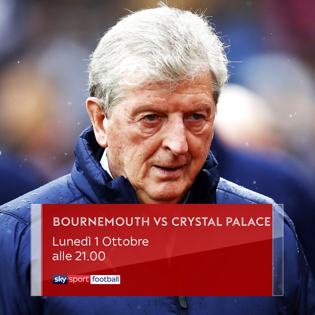 SkySport's tweet photo. 🇬🇧 #PremierLeague – 7^ Giornata
🏟 #BournemouthCrystalPalace #BOYCRY
⌚ 21:00
📺 #SkySport Football
🎙 @MassMarianella
#SkyPremier https://t.co/H0PulUm5oQ