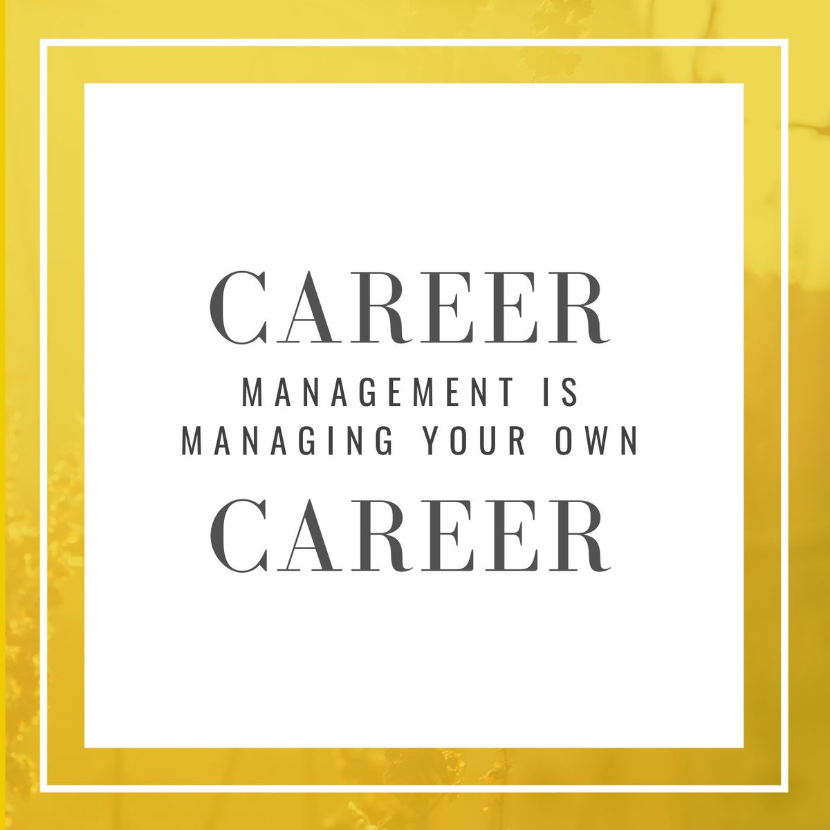 Thewhatnowco's tweet photo. You are in charge of managing your career, not your boss! https://t.co/elYPc6nK6X