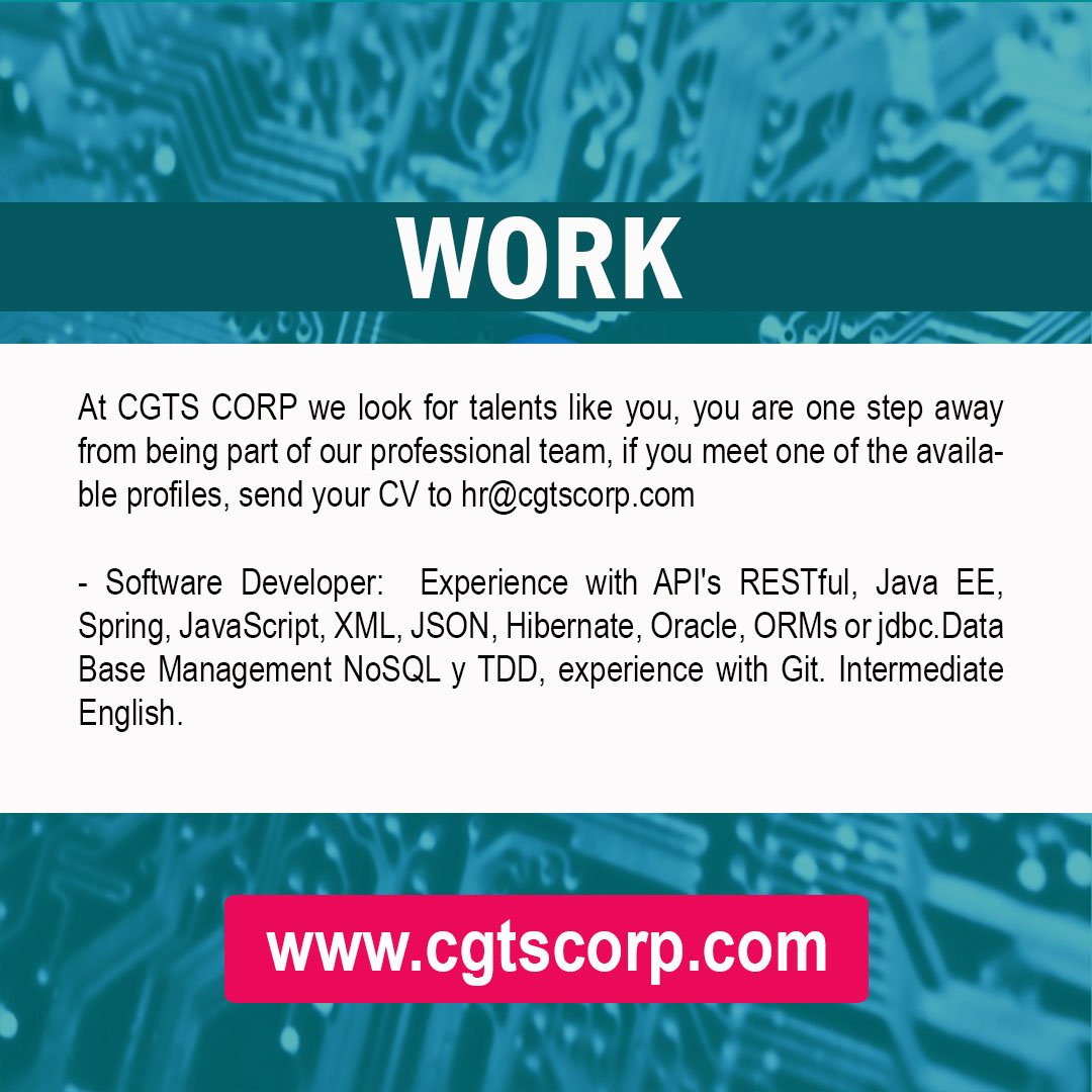 CGTSCorp's tweet photo. #EMPLEO SOFTWARE DEVELOPER Experience with API's RESTful, Java EE, Spring, JavaScript, XML, JSON, Hibernate, Oracle, ORMs or https://t.co/OmiNyYhA7m Base Management NoSQL y TDD, experience with Git. Intermediate English. 🗣 Más información ➡️ https://t.co/bFfxaVsWUh 💻 #Caracas https://t.co/wljmyKhR3Z