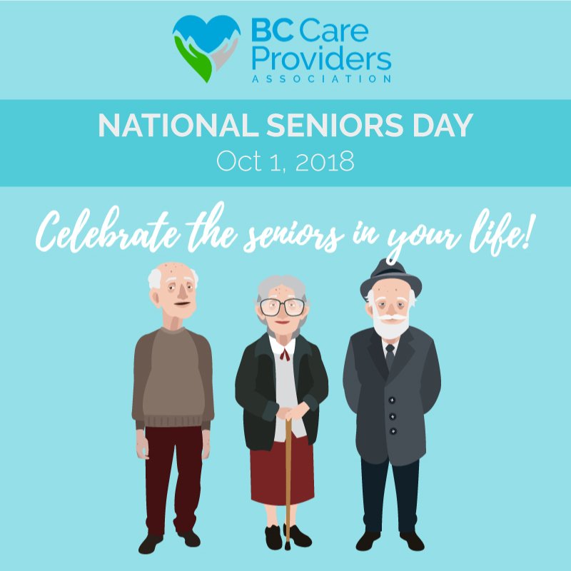 BCCareProviders's tweet photo. On #NationalSeniorsDay, BCCPA pays tribute to seniors in care homes, communities and workplaces across Canada. Celebrate the seniors in your life –whether a parent, grandparent, coworker, neighbour, or friend. https://t.co/oyFCsQ9Jn7