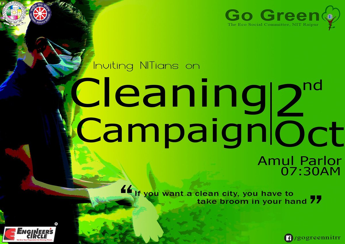 Go_Green_NITRR's tweet photo. As a part of the Swachh Bharat mission, Campus Cleaning Campaign will be conducted on 2nd October, 2018. Be there, mark your presence.
Time: 7:30 AM
Venue: Amul Parlor, NIT Raipur
#swachhbharatabhiyan #swachhbharat #india #campuscleaning https://t.co/tgErDU4gWA