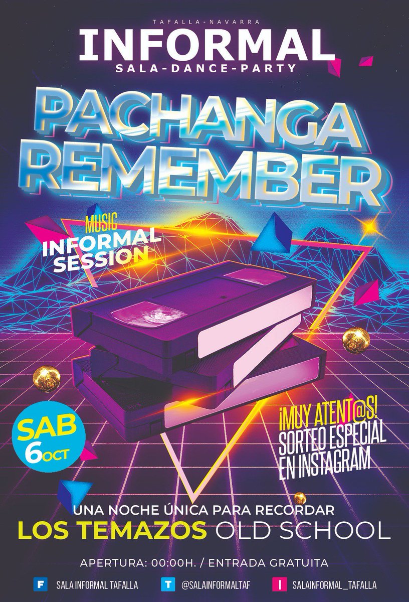 SalaInformalTaf's tweet photo. SORTEO ¡¡PACHANGA REMEMBER!! // SÁBADO 6 Oct.

 ¡¡SORTEO DE 3 CONSUMICIONES!!  

- FOLLOW &amp; RT - https://t.co/y72mMrLEqk