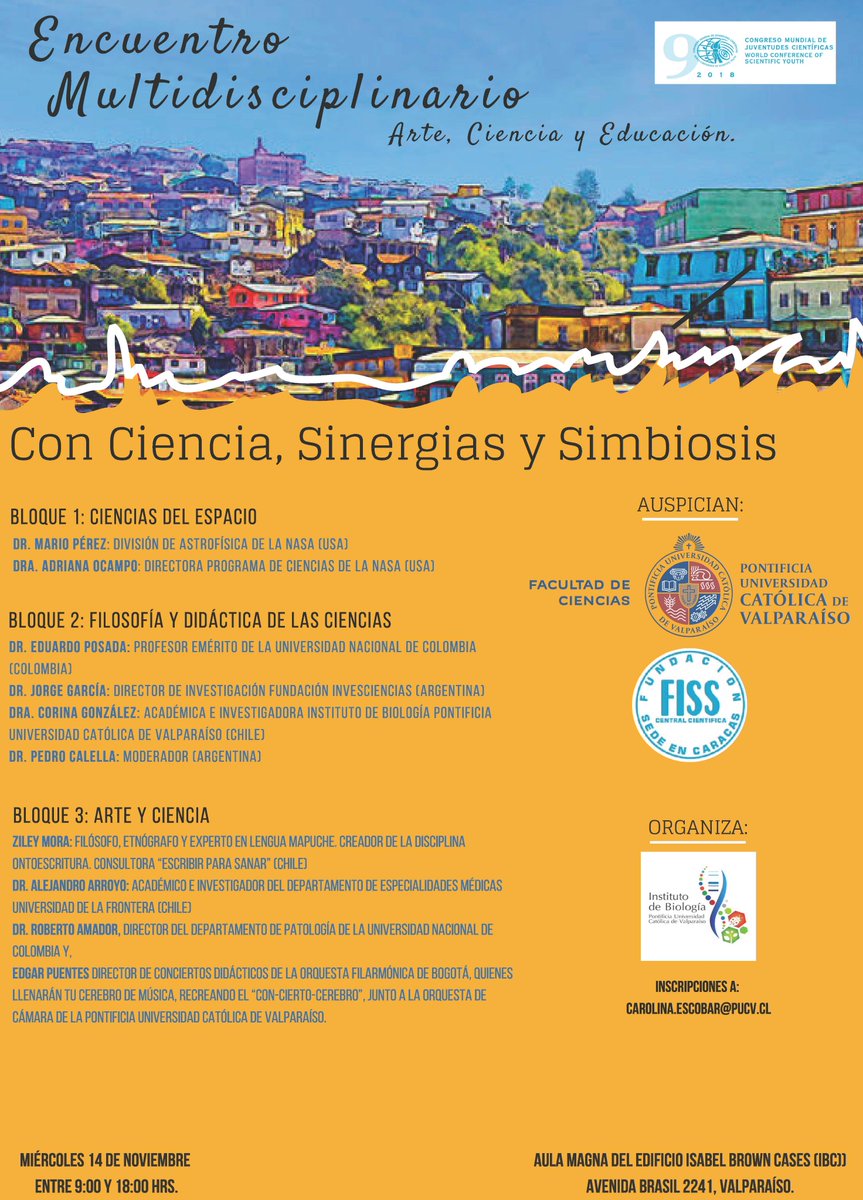 CON CIENCIA, SINERGIAS Y SIMBIOSIS
Encuentro Multidisciplinario Arte, Ciencia y Educación <a href="/CIENCIASPUCV/">MiguelGasson</a> @exploraconicyt <a href="/Oladic_LA/">OLADIC</a> <a href="/FisicaPUCV/">Física PUCV</a> <a href="/QuimicaPUCV/">Instituto de Química</a> <a href="/CJuventudesFISS/">Congreso Mundial de Juventudes Científicas</a> <a href="/IMA_PUCV/">IMA_ PUCV</a> <a href="/imuspucv/">IMUS PUCV</a>

Abierto a la comunidad
Cupos Limitados

Inscripciones: docs.google.com/forms/d/1GDrEv…