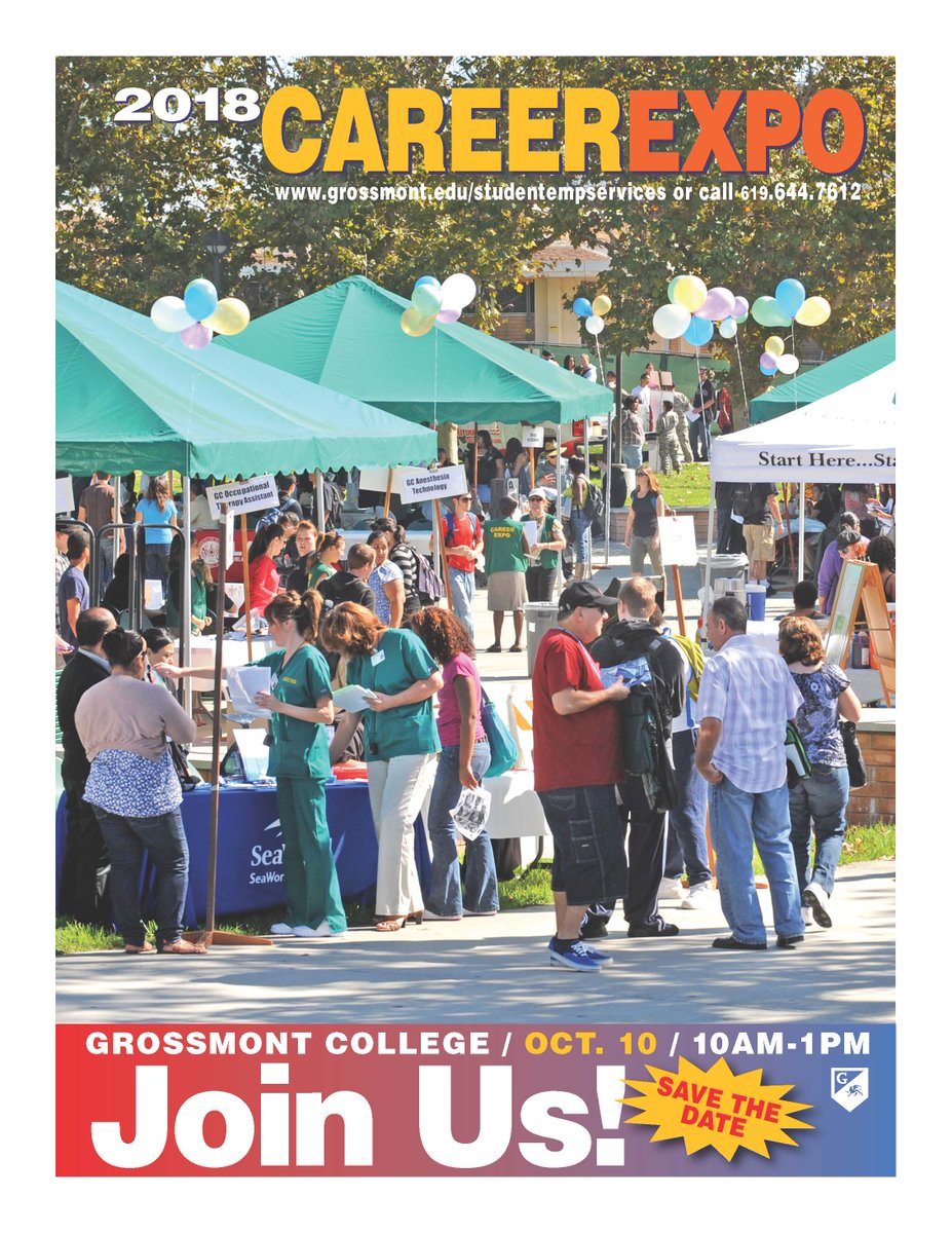 GrossmontEDU's tweet photo. Save the Date! Grossmont College is holding their annual Career Expo on Wednesday, Oct. 10, from 10AM - 1PM, in the main quad! This event is open to the public. https://t.co/yyALT0F01p