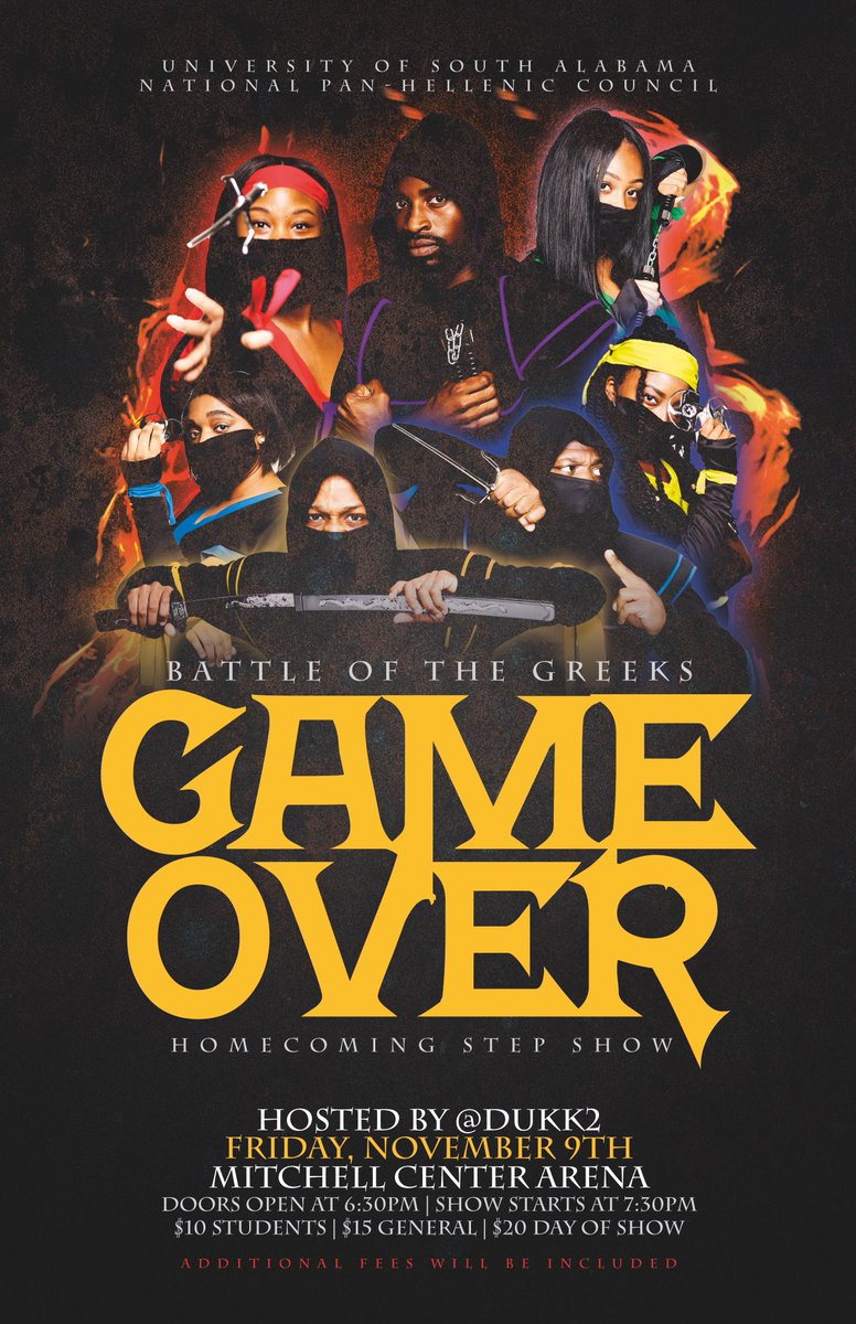 🚨 The University of South Alabama NPHC presents Battle of the Greeks: GAME OVER 🕹Homecoming Stepshow 🚨 Tickets can be purchased at the Mitchell Center or online at mitchellcenter.com 🕴🏾IT’S GOING DOWN ‼️