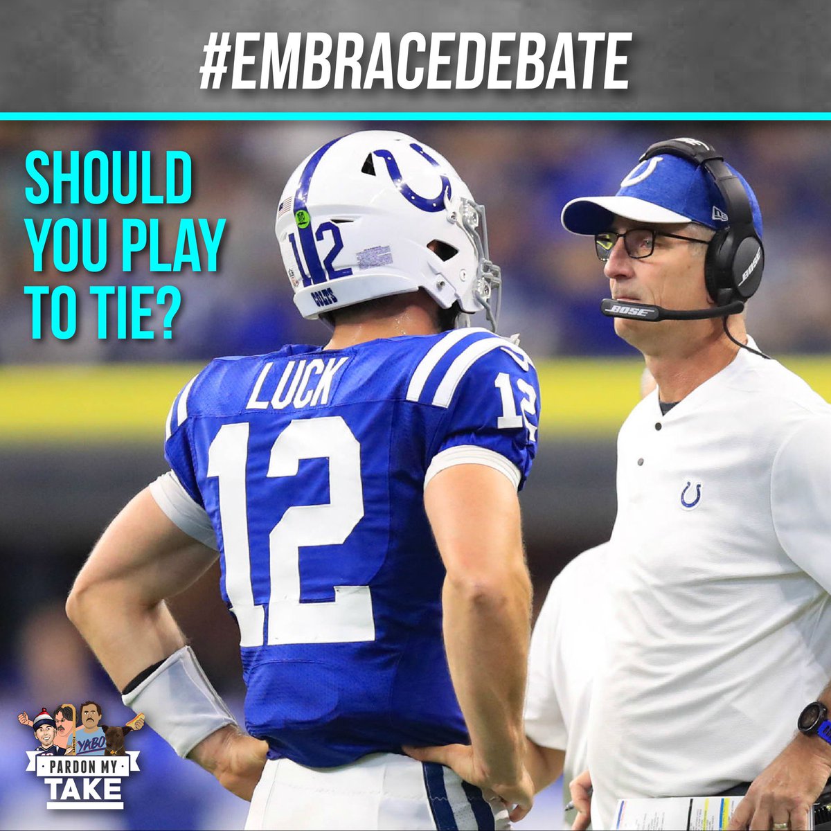 PardonMyTake's tweet photo. Should NFL coaches play to tie? #EmbraceDebate https://t.co/5t64ynAH0l