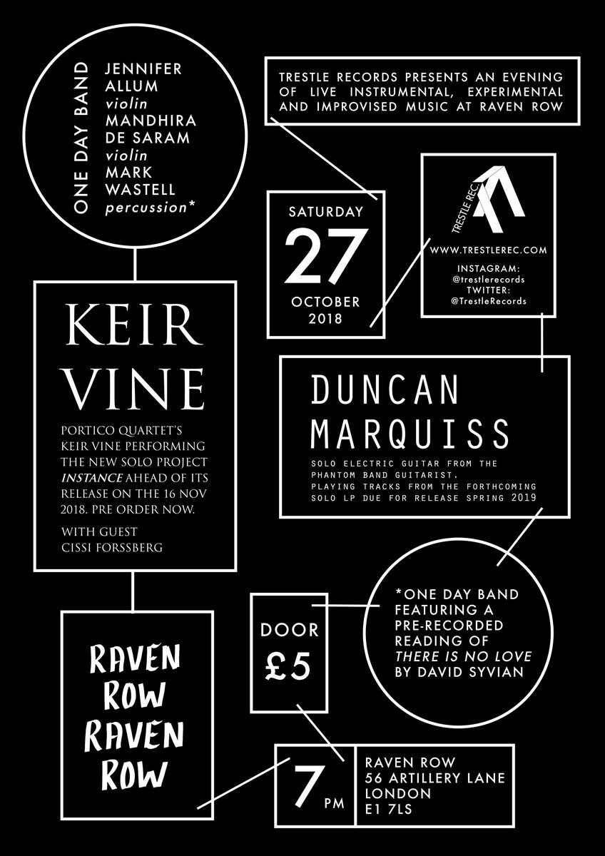 trestlerecords's tweet photo. Saturday 27th October // Trestle Records Live @Raven__Row
ft. @Jen_Allum @mandhiradesaram #MarkWastell @Keir1Vine @duncan_marquiss https://t.co/IbUMqOd9ed