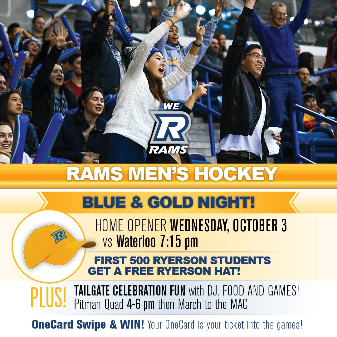 RyersonRamPack's tweet photo. The Rams Men's Hockey team is having their BLUE AND GOLD home opening night this Wednesday October 3rd! Join the Ram Pack for our Tailgate event from 4-6pm and our march to the MAC!🐏💙💛 https://t.co/JLsQM9IVDP