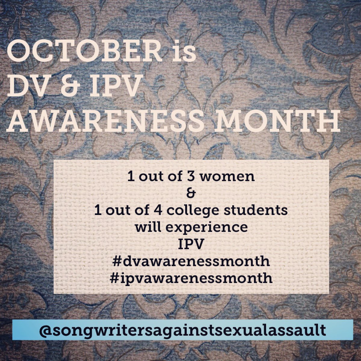 SongwritersASA's tweet photo. DV &amp; IPV is part of the epidemic we don’t see. Students are at the greatest risk @songwritersagainstsa #dvawarenessmonth #ipvawareness #songwritersagainstsexualassault https://t.co/0ysNHyQeBy