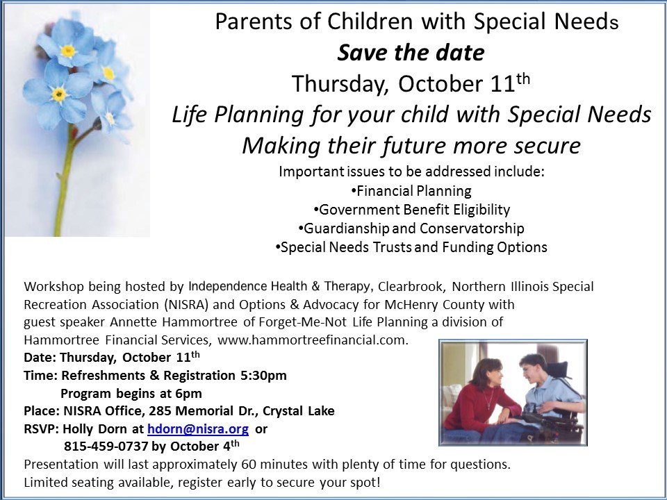 ACTSMcHenryCo's tweet photo. “Life Planning for Your Child with Special Needs” workshop, Oct. 11 in Crystal Lake. Limited seating; register today!  Hosted by NISRA, @IndependenceHT, @Clearbrook1 and Options &amp; Advocacy. https://t.co/V8DUeKdtas