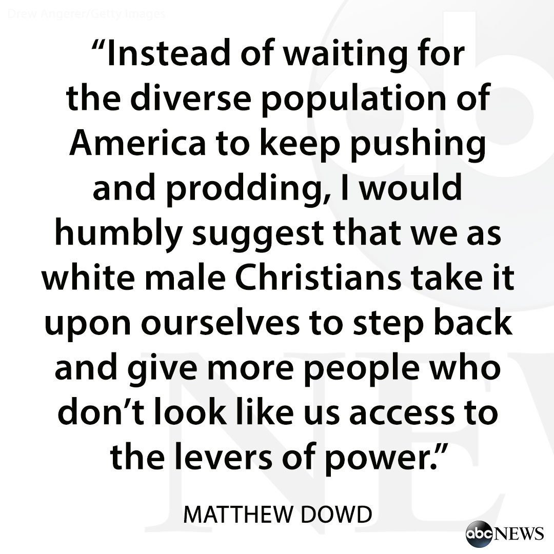 ABC's tweet photo. "We don’t have to wait, and our country is in desperate need of more diverse leaders."

@matthewjdowd says white male Christians like him need to step back and give others room to lead: https://t.co/jab2q5wXos https://t.co/aW7jsd5Al8