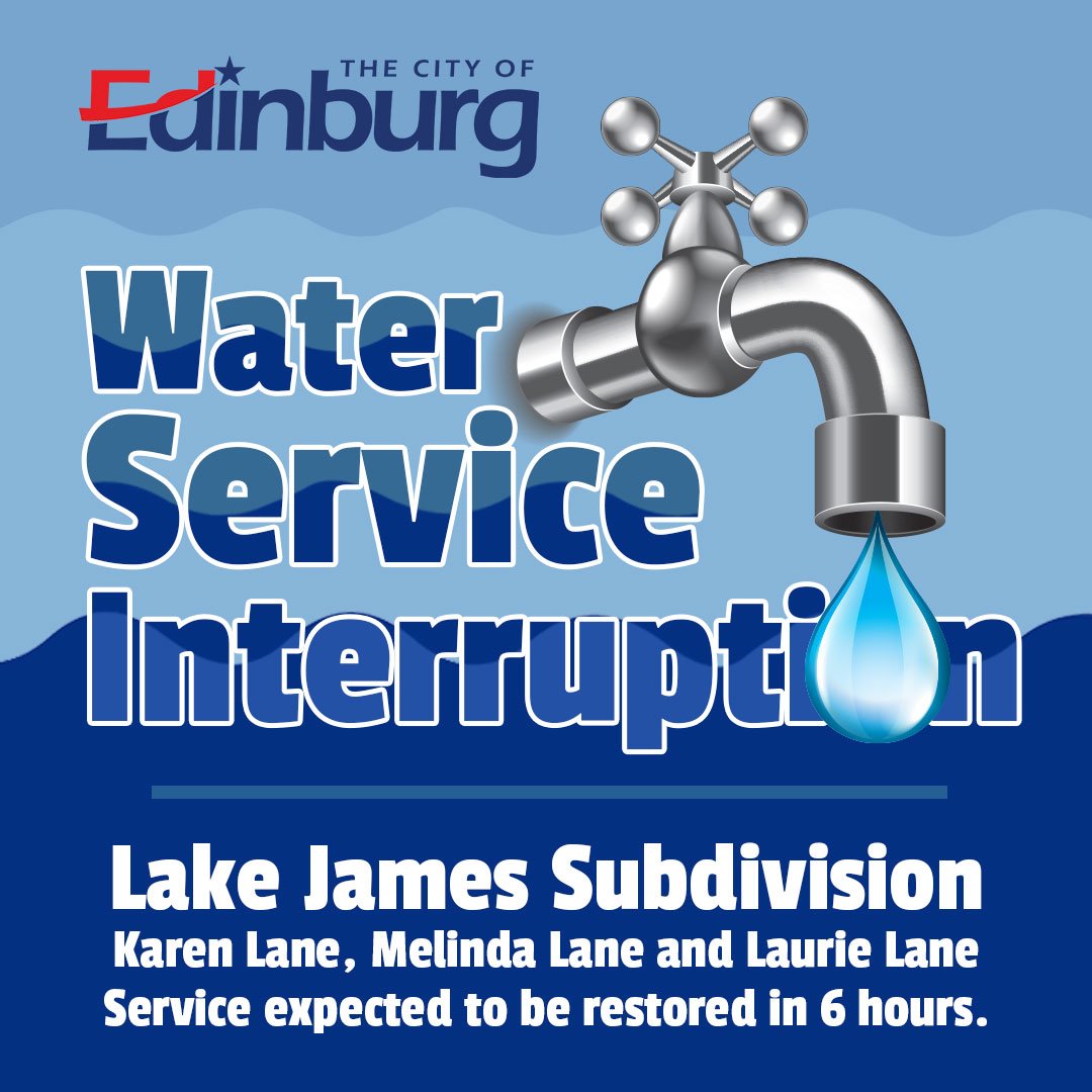 City of Edinburg on Twitter "NOTICE Please be advised that water crew