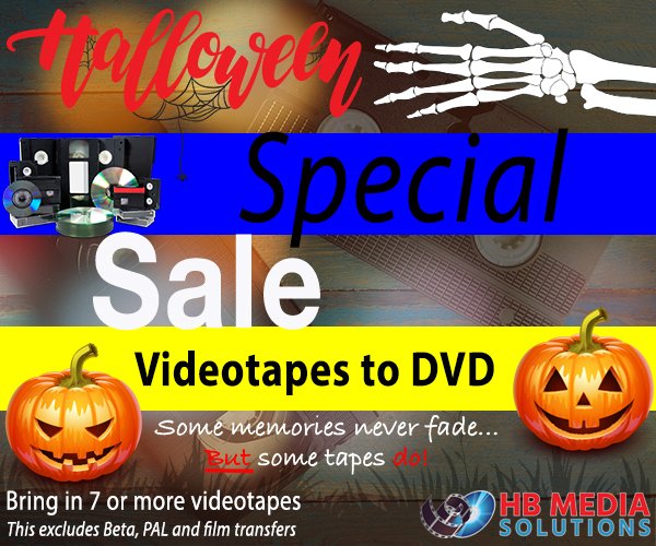 HBMediaSol's tweet image. Halloween VHS to DVD Spooktacular Sale Till 10-31. Our Halloween Special/Pre Holiday orders are now $11.95 each! hbmediasolutions.net #vhstodvd #vhsconversion #vhstodigital #hbmediasolutions