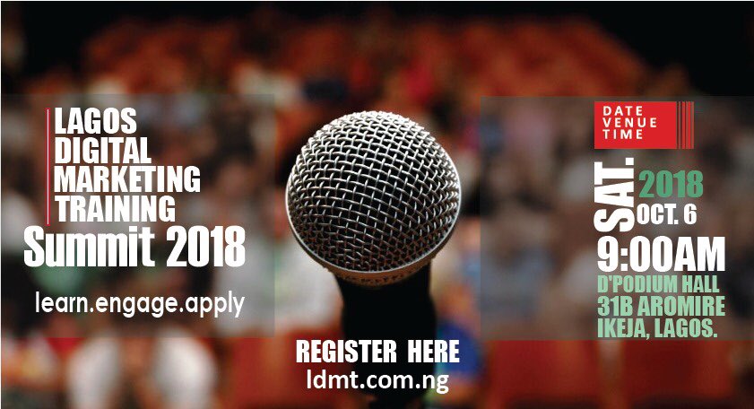 Aduragbemi2's tweet photo. Are you thinking about your future?
Do something about it today.
Get insights on up to date trends, techniques, strategies and technology used in digital marketing industry.
Register now: https://t.co/6Xvb5dtOgq
#LDMTSummit2018 #DigitalMarketingTraining #DigitalMarketing https://t.co/OrUZLBm1Fb