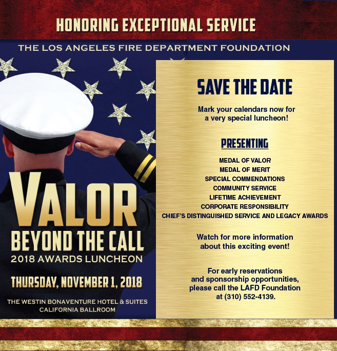 LAFDFoundation's tweet image. Exactly one month from today the @lafdfoundation's annual Medal of Valor Ceremony, “Valor: Beyond the Call,” will take place to honor select members of the @LAFD. Table sponsors and tickets are still available but going fast...so don’t wait to give us a call and #supportlafd!