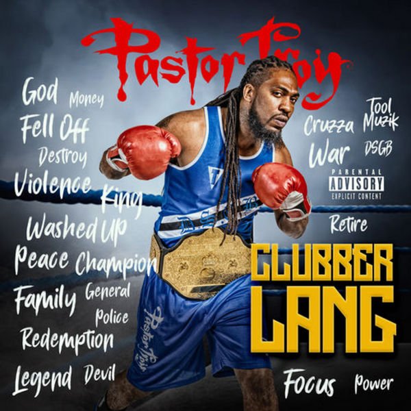 MixtapesCrucial's tweet photo. *NEW* @PastorTroyDSGB - Clubber Lang [Full Mixtape] [2018] https://t.co/clfbOXazQX via @YouTube https://t.co/TDmp1YjV4a
