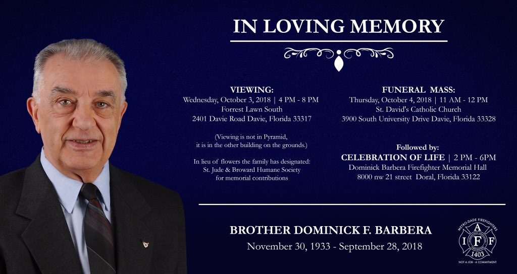 WalterIAFF's tweet photo. Funeral Services for Dominick F. Barbera https://t.co/9qJZX4u7Ra