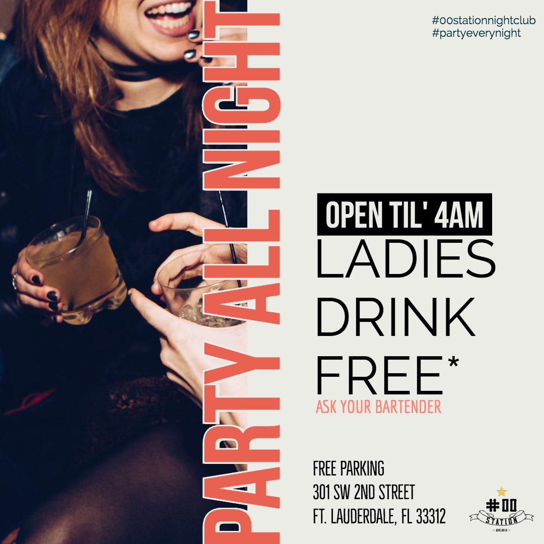 00station's tweet photo. #00StationNightClub 👉 Party 7 days a week! 👏😎💃🕺 ✯✯ Drink specials ✯✯ OPEN til 4am 💥🎶 ✯
✯Free Parking ✯ 2DJs 🎧🎧✯ 6 bars 🍹✯ 
#opentil4am #nightclub #fortlauderdale #downtownfortlauderdale #himmarshee #music #dj #party #partyeverynight
*Ask your bartender https://t.co/2H8FefRD3G