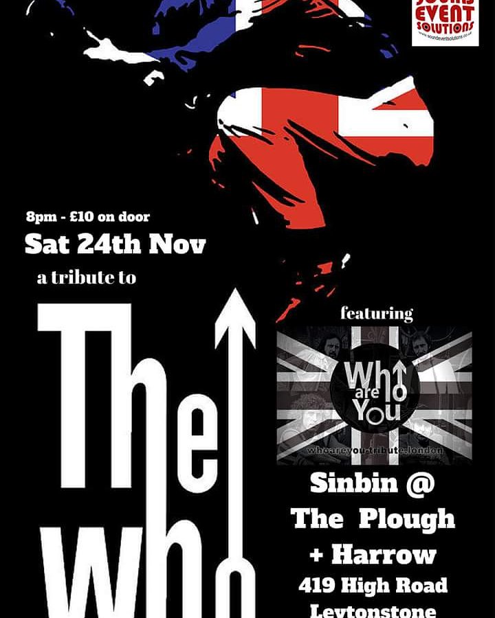 WhoAreYouUK's tweet photo. Sat 24th Nov at Sinbin - The Plough and Harrow Leytonstone London £10 on door 7.30pm
With support from @sound_refuge
@sound_refuge
#thewho #tributeband #classicrock #rogerdaltrey #tributeband #classicrock #thewho #livemusic #londonlivemusic #eastlondon #infitease #infinitease https://t.co/VGOuIP77LO