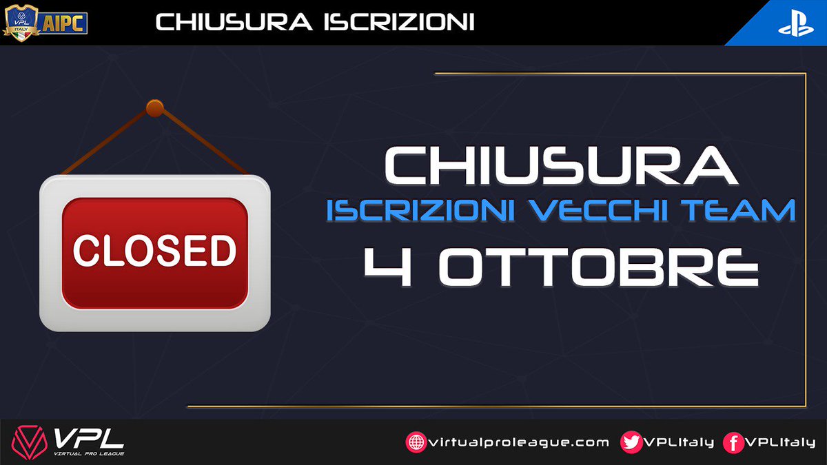VPLItaly's tweet photo. |PS4| Per via della preparazione della PRE-SEASON PS4 col Ranking VPL/AIPC, le iscrizioni dei vecchi team chiuderanno il 4 Ottobre ore 23:59
@AIPC_ITALIA 

#VPL #Virtualproleague #proclubs #VPLpreseason #11vs11 #FIFA19 https://t.co/AHj47kCYFd
