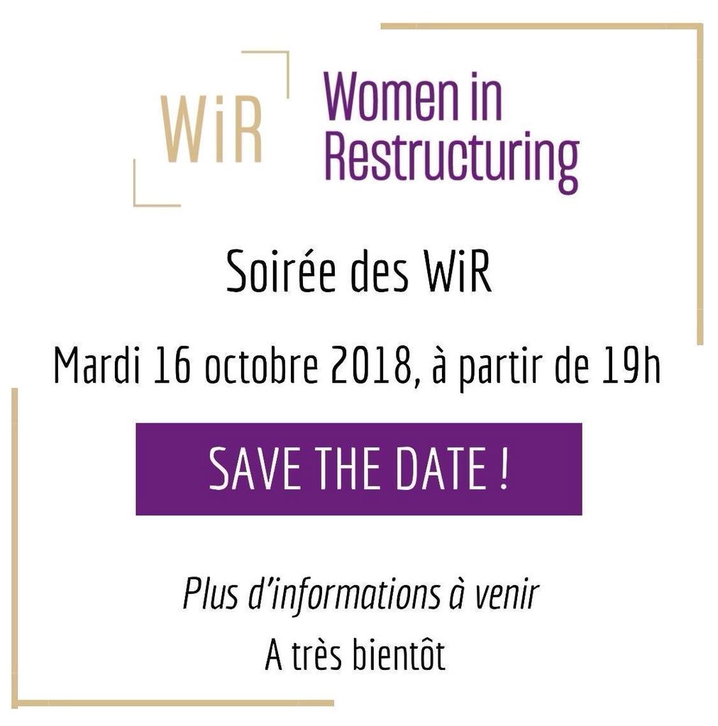 WiRestructuring's tweet image. Grande soirée des #WiR le 16 octobre ! 👉 Pour plus de renseignements, RDV sur womeninrestructuring.com #restructuring #association