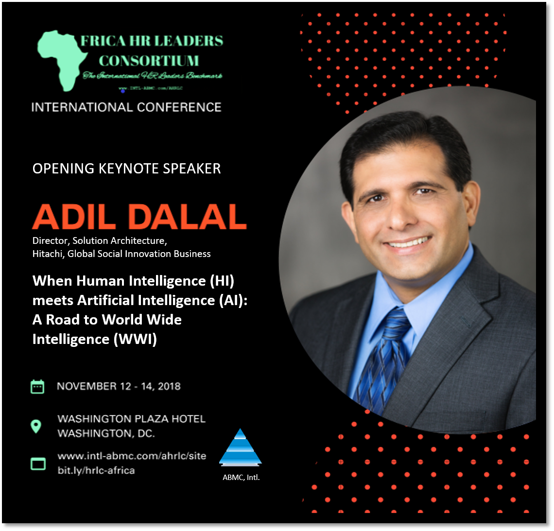 ABMCINT's tweet photo. Yet another big Announcement for Africa HR Leaders Consortium hashtag#AHRCL2018 Washington, D.C.
Meet @AdilDalal as our keynote speaker
Register today we have 30 days only to go; https://t.co/hJ9Vp1q65V
#abmc #abmcintl #ahrlc #ahrlc2018 #leadership #humanresourcesmanagement https://t.co/OCE5ZnWvjj