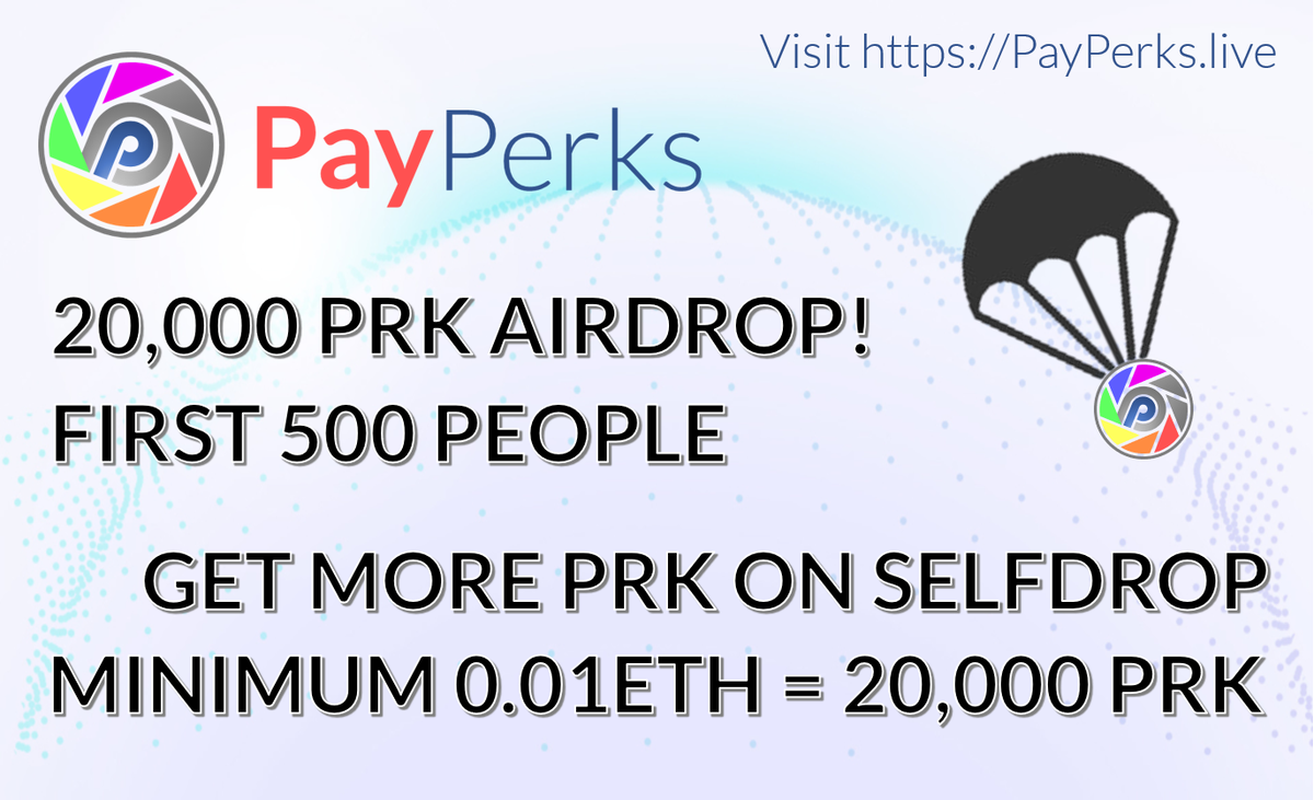 PayPerksIO's tweet image. #PayPerks Airdrop! PayPerks - Decentralized Ad Hosting Ecosystem
payperks.live

Airdrop: payperks.live/airdrop/
20,000 PRK Token Airdrop! first 500 people.
501st-3000th will get 2,000 PRK on 10/6/2018 Selfdrop:

payperks.live/selfdrop  0.01ETH = 20,000 PRK, instant!