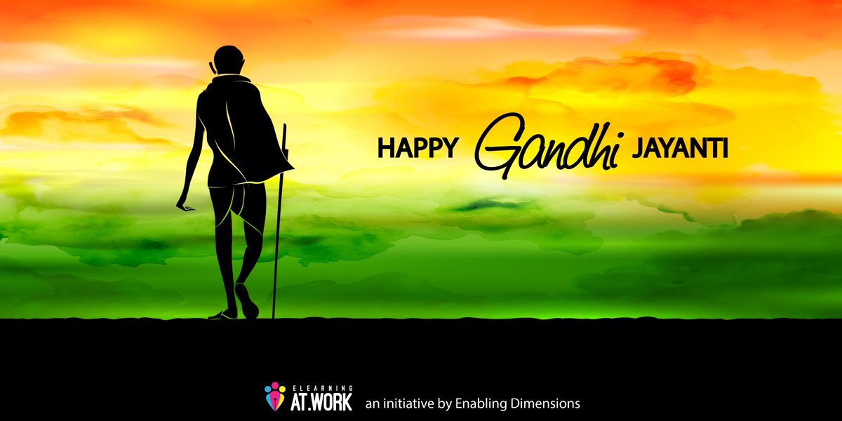 EnablingD's tweet photo. Mahatma Gandhi led &amp; drove India’s independence struggle with his mantra of nonviolence. He mobilised people with truth &amp; courage; with mutual respect &amp; love. Let's pledge to strive for excellence in all we do.
#GandhiJayanti #EnablingDimensions #learningsolutions #businessethics https://t.co/qJj6cre1V2